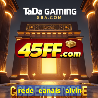 rede canais alvin e os esquilos